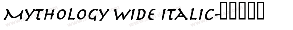 Mythology Wide Italic字体转换